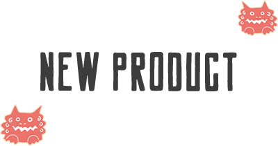 NEW PRODUCT